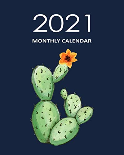 2021 Monthly Calendar: Desk Diary 2021 - Appointment Diary 2021 - Daily Organiser Planner 2021 - Cactus Cover