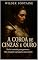 Livro A Coroa de Cinzas e Ouro
