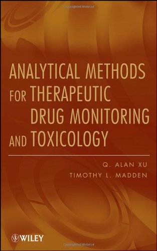 Analytical Methods for Therapeutic Drug Monitoring  and Toxicology