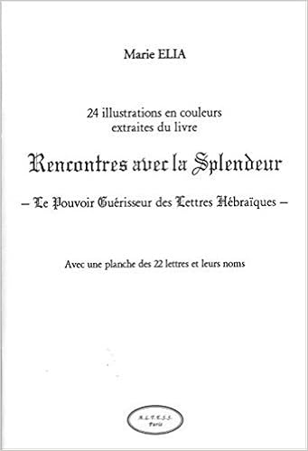 rencontres avec la splendeur