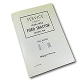 1948 1949 1950 1951 1952 FORD 8N TRACTOR Service Manual