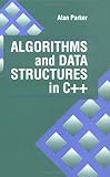 Algorithms and Data Structures in C ++, Parker, Alan J., 0849371716