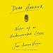 Dear America: Notes of an Undocumented Citizen by