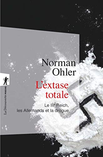 L'extase totale (Poches sciences t. 492) (French Edition) by Norman OHLER