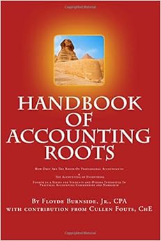 Amazon Com Handbook Of Accounting Roots 9781517313173