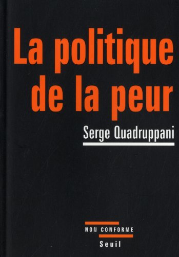 La  politique de la peur
