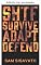 Livro SHTF: Sobreviva, adapte, defenda (Livro 1)