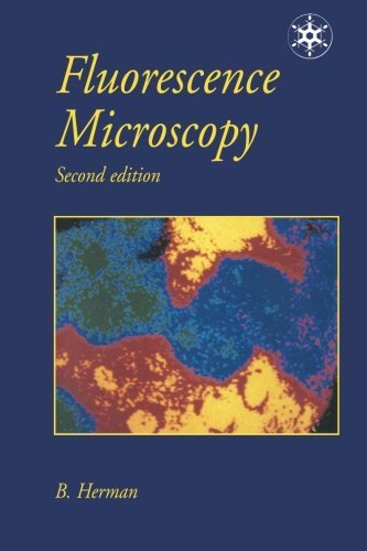 Fluorescence Microscopy (Royal Microscopical Society Microscopy Handbooks)