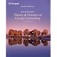 Student Manual for Corey's Theory and Practice of Group Counseling