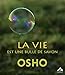 La vie est une bulle de savon by 