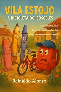 Livro Vila Estojo: A Bicicleta do Isósceles