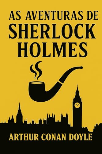 As aventuras de Sherlock Holmes - eBook, Resumo, Ler Online e PDF - por ...