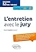 L'entretien avec le jury aux concours de la fonction publique de catégories A et B by