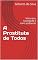 Livro A Prostituta de Todos: Natureza, sociedade e meio ambiente