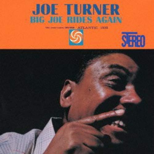 Big Joe Rides Again by Big Joe Turner, Joe Turner Amazon.co.uk Music