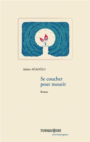 Se coucher pour mourir