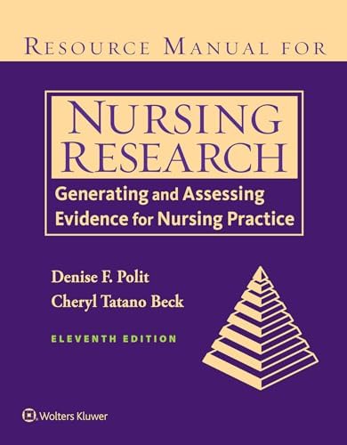 Nursing Research: Generating and Assessing Evidence for Nursing