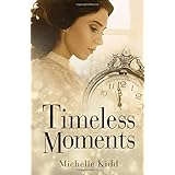Timeless Moments