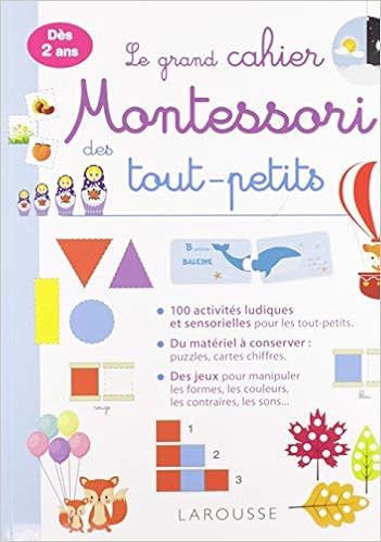 Amazon Com Le Grand Cahier Montessori Des Tout Petits French Edition 9782035975256 Collectif Books