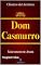 Livro Dom Casmurro Com Linguagem Moderna: Machado de Assis