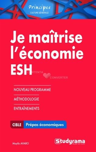 Je maîtrise l'économie ESH