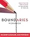 Boundaries Workbook: When to Say Yes When to Say No To Take Control of Your Life primary