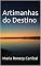 Livro Artimanhas do Destino