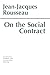 On the Social Contract (Hackett Classics)