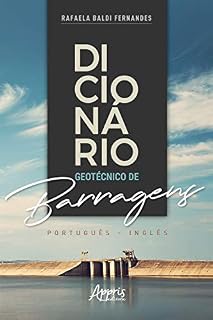 Livro Dicionário Geotécnico de Barragens: Português - Inglês