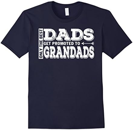 Mens Best Dads Get Promoted To Grandads, Grandpa T Shirt XL Navy