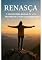 Livro “Renasça: 7 Passos para Mudar de Vida, Prosperar e Viver com Propósito”