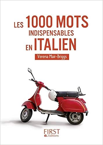 Amazon Fr Le Petit Livre De 1000 Mots Indispensables En Italien Mair Briggs Verena Livres
