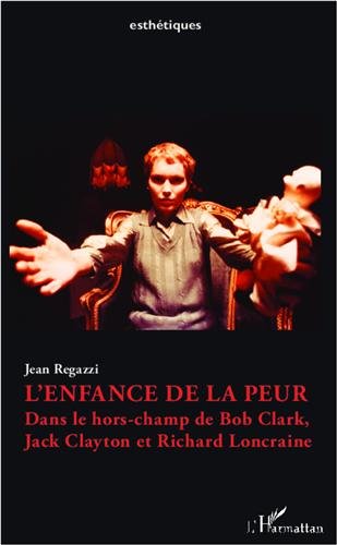 L' enfance de la peur