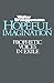 Hopeful Imagination: Prophetic Voices in Exile