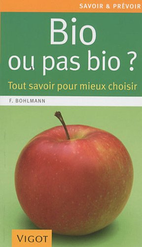 Bio ou pas bio ?