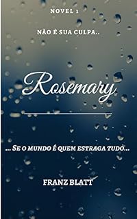 Livro Rosemary: Conto 1