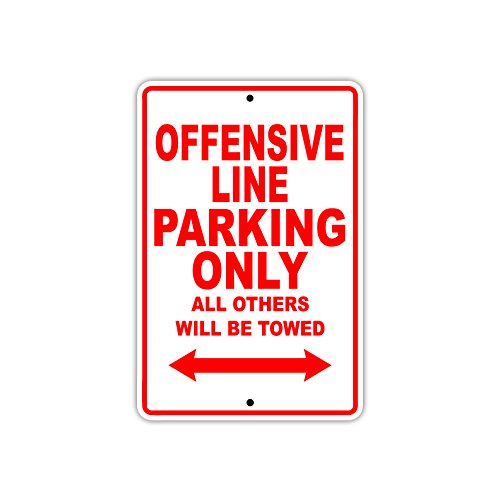 Offensive Line Football Player Parking Only Gift Decor Garage Aluminum Sign 12