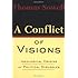 A Conflict Of Visions
