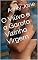 Livro O Viúvo e a Garota Vizinha Virgem