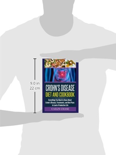 image for Crohns Disease: The Ultimate Guide For The Treatment and Relief From C
