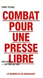 Combat pour une presse libre (French Edition) by 