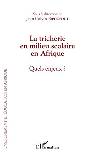 La  tricherie en milieu scolaire en Afrique