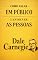 Livro Como Falar em Público e Envolver as Pessoas: O Guia de Oratória de Dale Carnegie para Vencer o Medo, Falar com Confiança e Conquistar Autoridade em Reuniões ... Influência e Autoconfiança Livro 3)