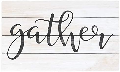P Graham Dunn Gather Script Whitewash 24 X 14 Wood Pallet Wall Plaque Sign