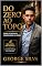 Livro Do zero ao topo: Como ficar rico começando do zero