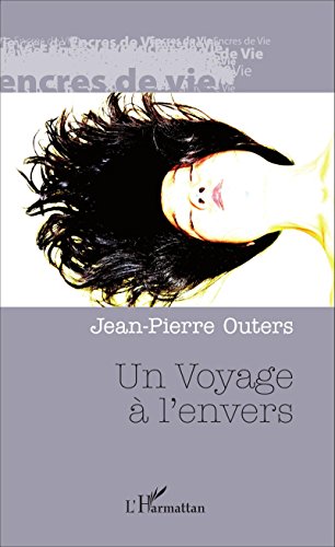 Un  voyage à l'envers