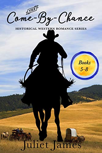 FREE Come-By-Chance Western Romance: Books 5-8 (The Come-By-Chance Box Set Series Book 2)<br />[D.O.C]