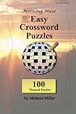 Morning Muse Easy Crossword Puzzles (Volume 1) by Melanie Miller