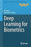 Deep Leaing for Biometrics (Advances in Computer Vision and Patte Recognition)