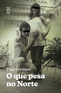 Livro O que pesa no Norte